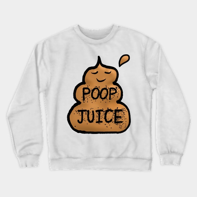 Poop Juice Crewneck Sweatshirt by notsniwart